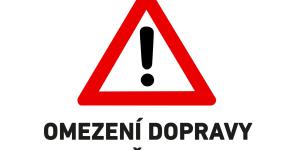 Informace o dopravní omezeních v okolí 1